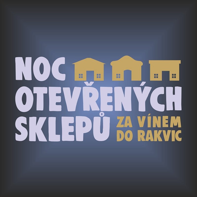 Noc otevřených sklepů 2026 - za vínem do Rakvic
