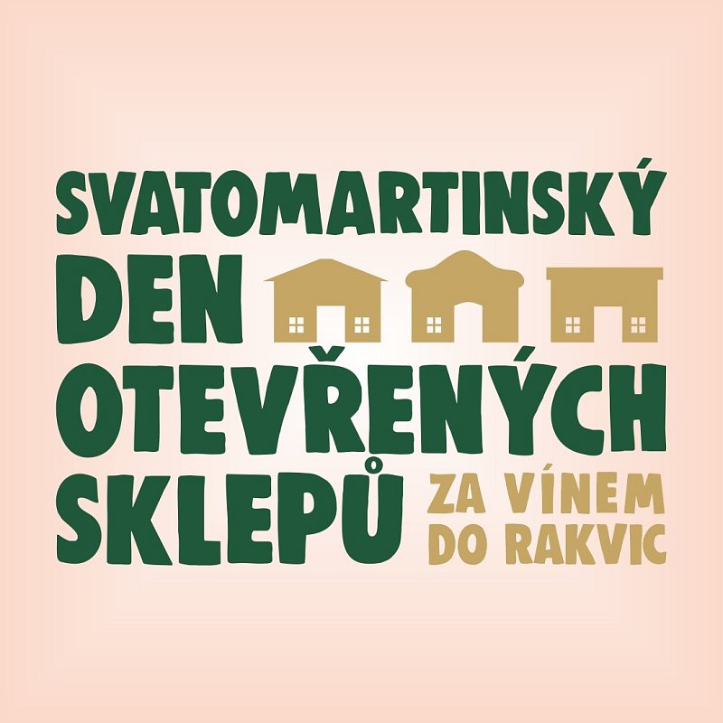 Svatomartinský den otevřených sklepů 2026 - za vínem do Rakvic